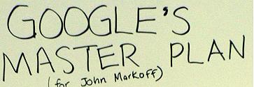 Google's Master Plan
